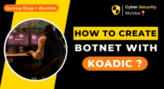 Unlocking the Secrets of Botnet Creation with Koadic